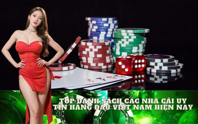 TOP Danh Sách Các Nhà Cái Uy Tín Hàng Đầu Việt Nam Hiện Nay